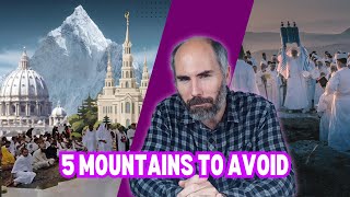 5 Mountains To Avoid