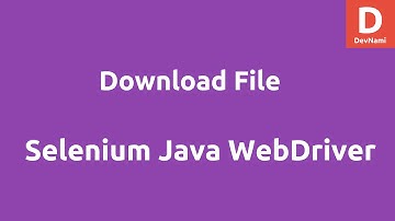 Selenium Java WebDriver Download File