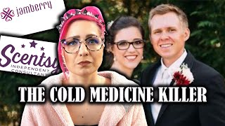 The Cold Medicine Killer | Scentsy and Jamberry MLM Rep, Lauren Hugelmaier