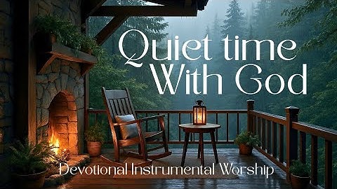 Time Alone With God 🙏🎹 | Instrumental Worship Music for Prayer, Devotion & Bible Reading 