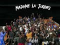 Valde madame la juge2 audio officiel