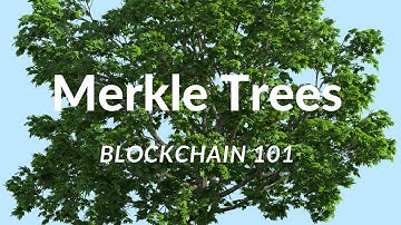 Merkle Trees