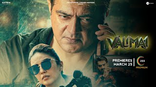 NV Times: Valimai On Zee5 ? | Release Date | Ajithkumar, Yuvan, H Vinoth