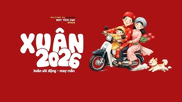 Nhạc Tết Sôi Động 2026 🎉 Tết Là Phải Vui! | Pop Dance Đón Xuân Rộn Ràng