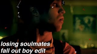 losing soulmates | peterick edit