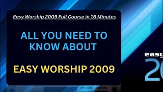 Easy Worship 2009 Tutorial Full Course for version 1.9 & 2.4 screenshot 4
