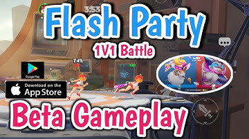Flash Party Gameplay | Closed Beta | 1v1 Battle (Android/IOS)