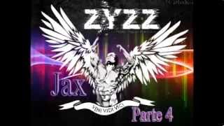 JAX - ZYZZ Veni Vidi Vici (A superação) parte 4