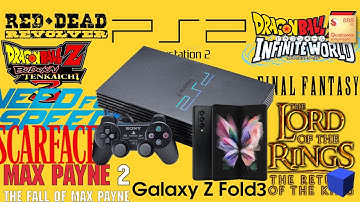 Playstation 2 Emulation on Galaxy Z Fold3 | AetherSX2 Alpha-1334 | 15 Games | 12/512 Snapdragon 888