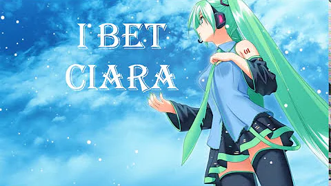 Nightcore-I bet (Ciara)