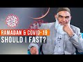 Ramadan &amp; COVID-19: Should I fast? | Dr. Shabir Ally