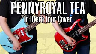Nirvana Pennyroyal Tea Guitar Cover | Live In Utero Tour Tone