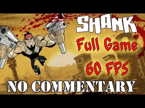 Shank - Full Game Walkthrough