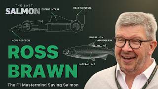 What 50 Years in Formula 1 Taught Ross Brawn About Salmon & Nature