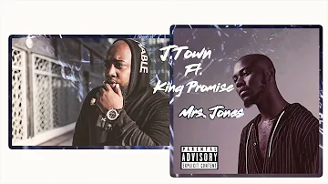 J Town Ft  King Promise -  Mrs. Jones (Audio)