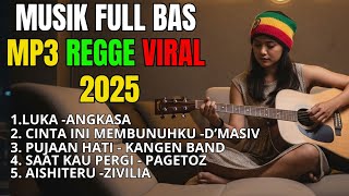 FULL MP3 (Cover) ALBUM REGGE VIRAL 2025 BASS