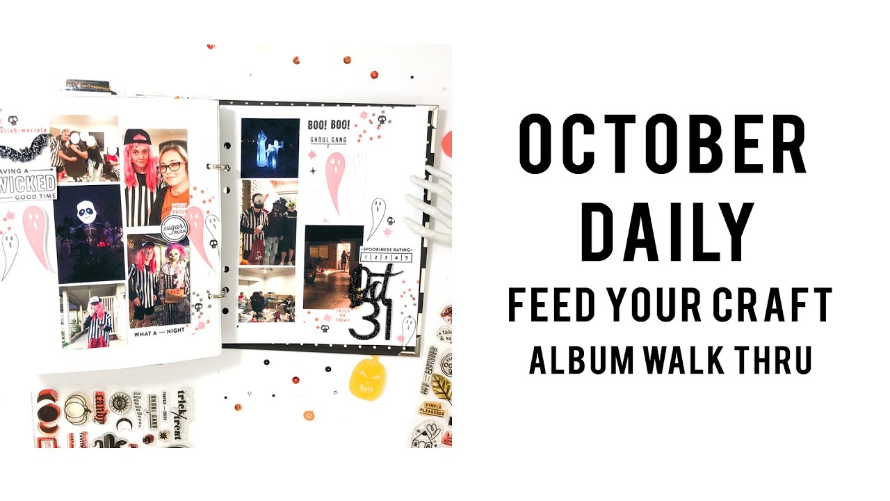 October Daily | Scrapbooking Album Walk Thru