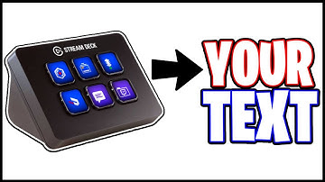 Stream Deck: Ultimate TEXT Guide (Elgato StreamDeck Mini, 15 Key, XL) Setup & Tutorial
