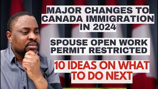 Canada To Limit Study Permit Approval For International Students || No More Spouse Open Work Permit