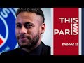 This is Paris 20/21 : Episode 32