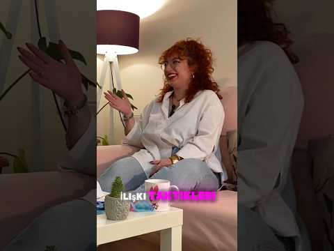 İlişki taktiklerine en