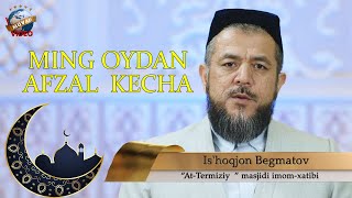 Laylatur Qadr Kechasi - Is’hoqjon Qori