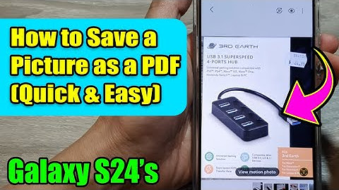Samsung Galaxy S24/S24+/Ultra: Convert Images to PDF in Your Gallery