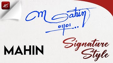 ✔️ Mahin Name Signature Style Request Done | Quick Guide to Crafting a Mahin Signature