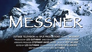 MESSNER  | A film by Les Guthman | Outside Television | 2002