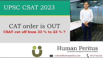 CAT Order for UPSC CSAT 2023- Reduction of Cut off from 33% to 23%
