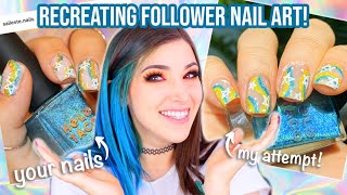 Recreating My Subscribers Nail Art Designs! || KELLI MARISSA