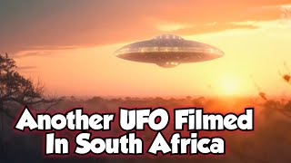 UFO Filmed in South Africa
