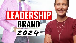 Leadership Branding for 2024 [incl. Activity]