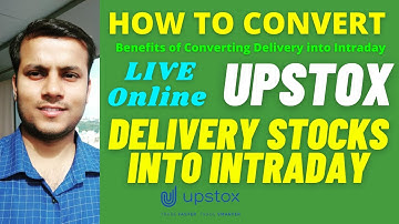 How to Convert Upstox Delivery Stocks into Intraday | Upstox Delivery to Intraday Trading Charges