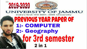 Jammu university previous year paper of Computer and Geography for 3rd sem  #computer #Geography