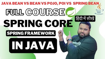 Java Bean vs Bean Vs POJO Vs POI  vs Spring Bean | Constructor Injection In Spring Hindi By Surya
