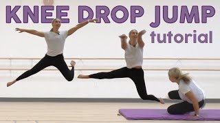 Knee Drop Jump Tutorial for Dance (Butterfly Jump)