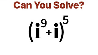 A Wonderful Math Problem. Complex Number. Imaginary Unit.