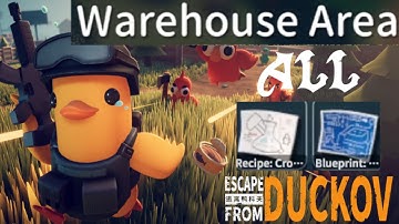 Escape From Duckov All Blueprint And Recipe Locations In Warehouse Area - GogetaSuperx
