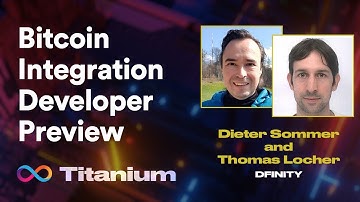 Titanium | Bitcoin Integration Developer Preview
