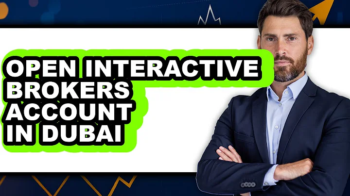 How To Open Interactive Brokers Account In Dubai (Updated)