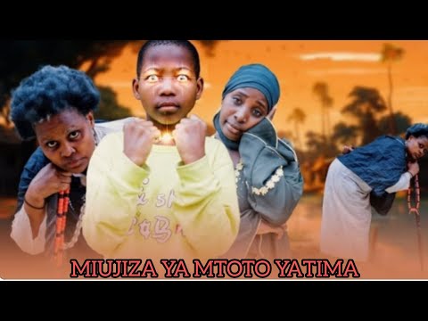 MIUJIZA YA MTOTO YATIMA EP 19 Love Story Clamvevo Kamadatv 