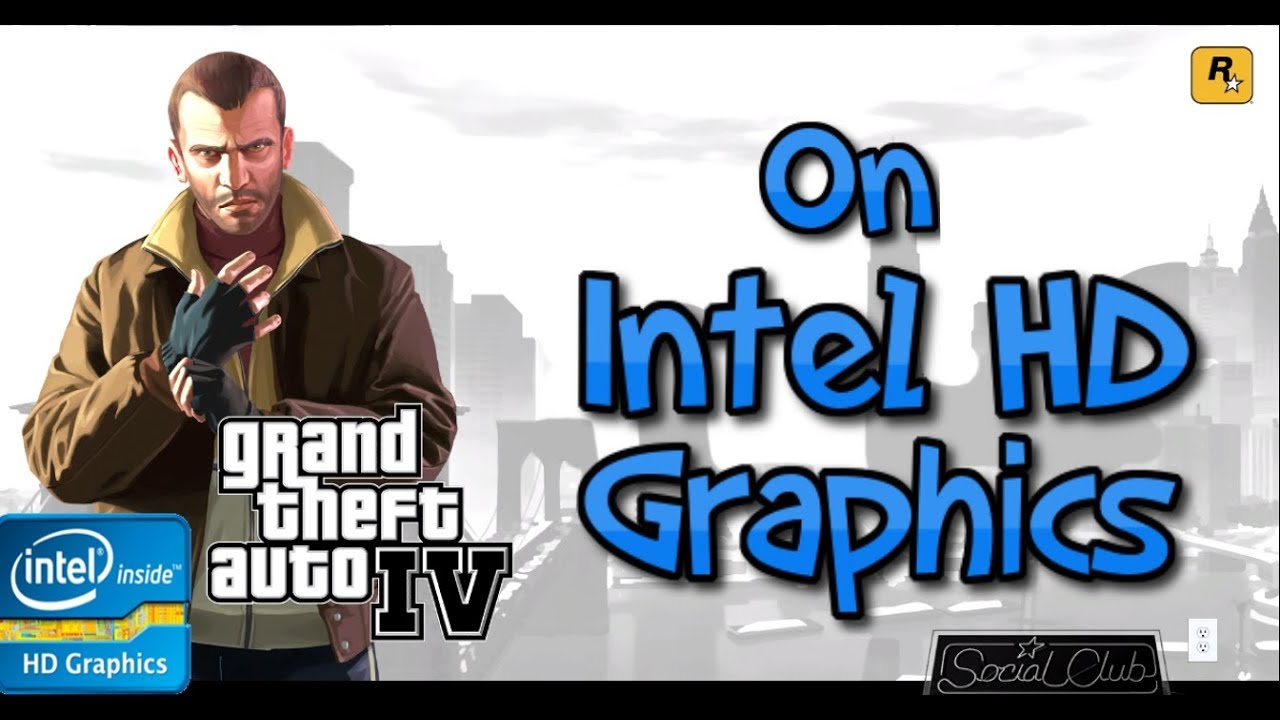 GTA 4 Em PC Fraco 4gb de RAM Sem Placa de Vídeo Intel HD Graphics #588 