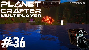 Planet Crafter Multiplayer | Adventures of Bob and Dan | Playthrough Part 36