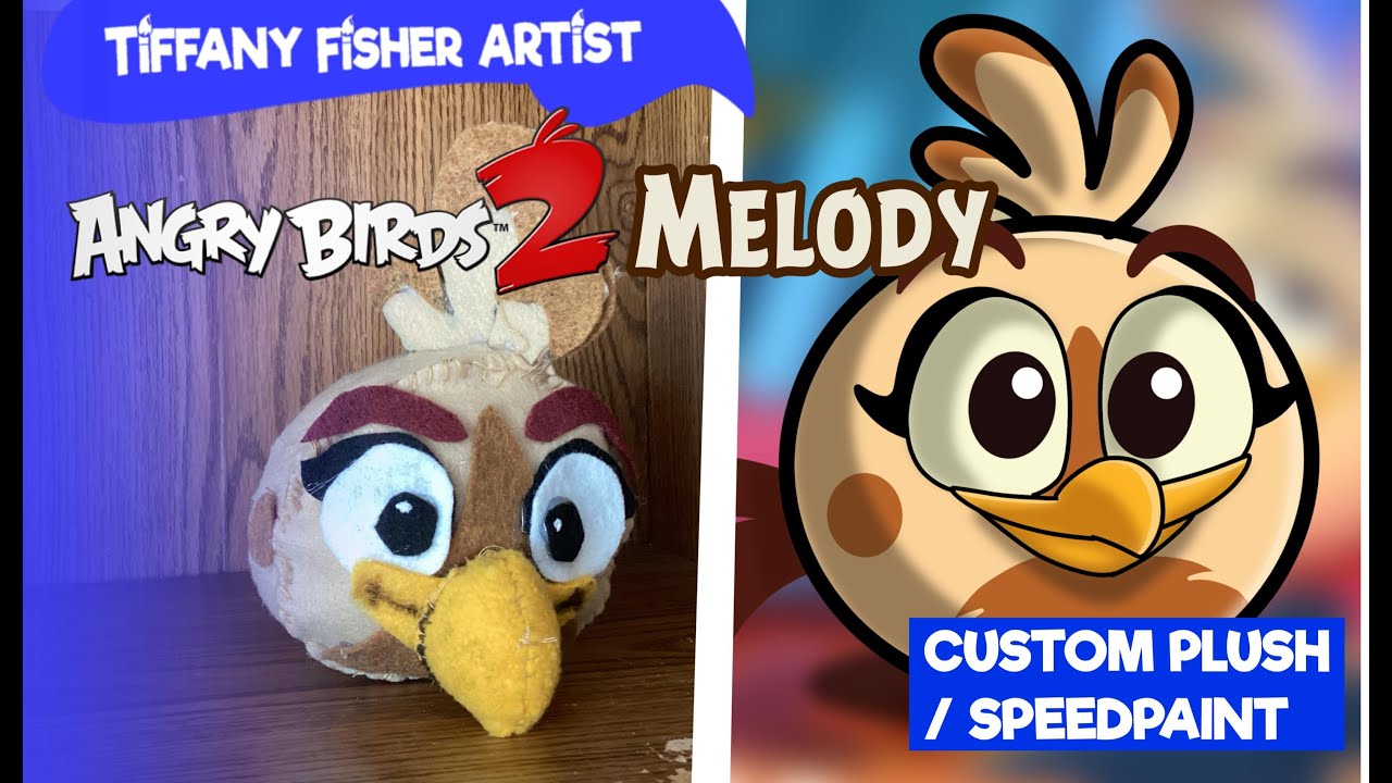 Angry Birds 2: Melody - Custom Plush Showcase/Speedpaint - YouTube