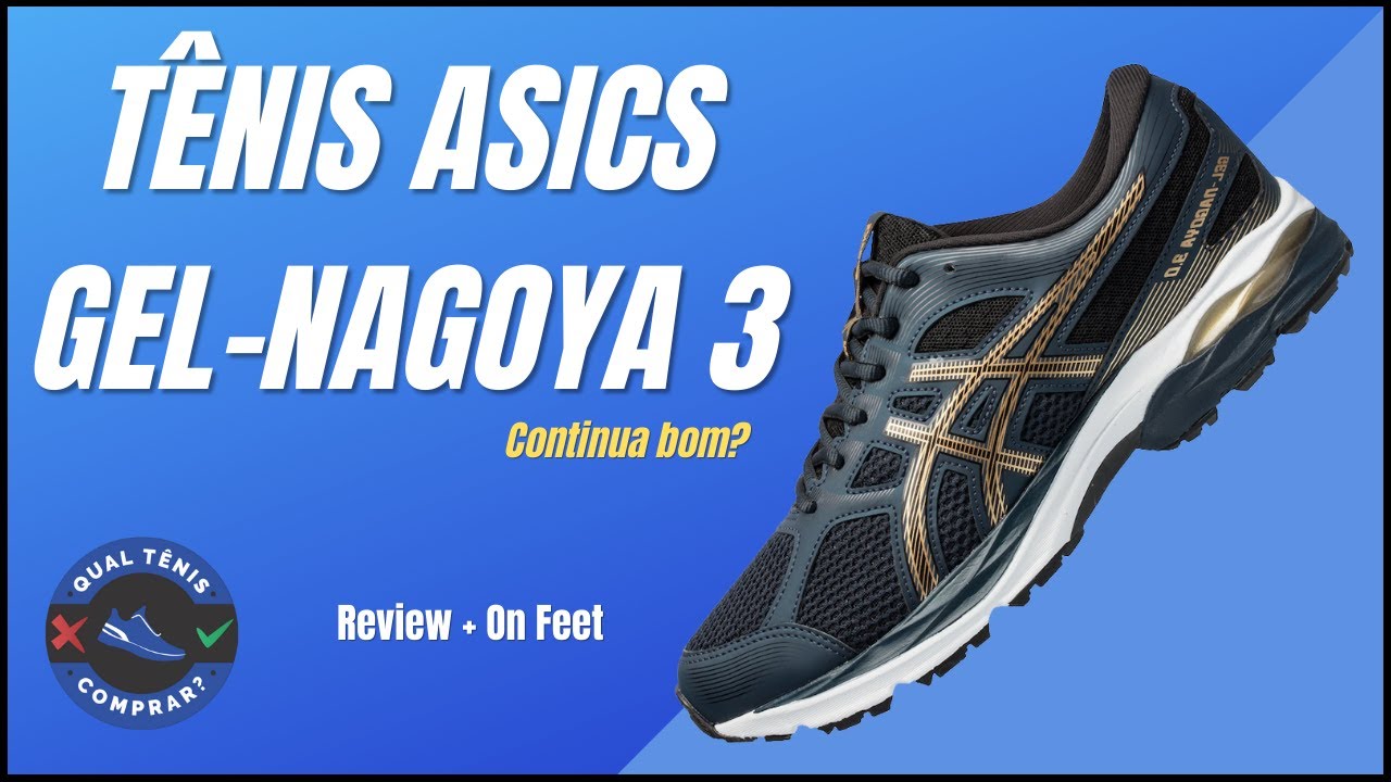 tênis asics gel nagoya 3 feminino é bom