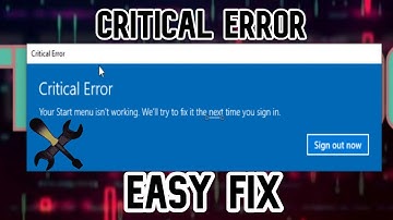 How to FIX EASY CRITICAL Error your start menu isn