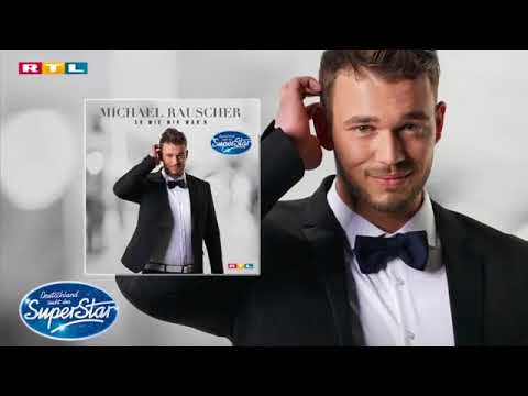 New Michael Rauscher - So Wie Wir War‘n (DSDS 2018 Finalsong)