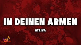 AYLIVA - IN DEINEN ARMEN [Lyrics] Resimi