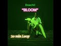 Doechii BLOOM 20 Minute Loop mp3